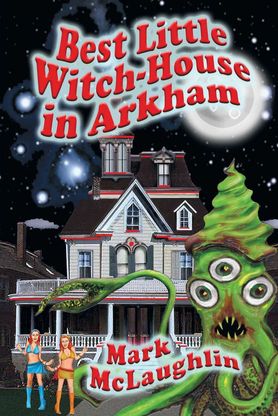 Best Little Witch-House in Arkham poster