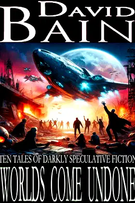 Worlds Come Undone: Stories of Strange Fates poster