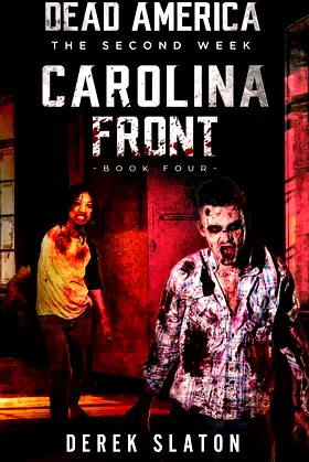 Dead America: Carolina Front - Book 4 (The Second Week) poster