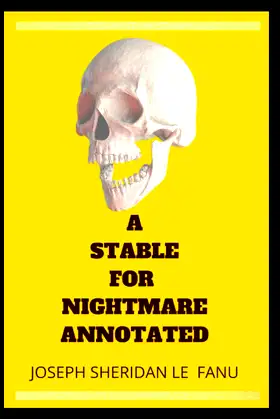 A Stable for Nightmares Annotated poster
