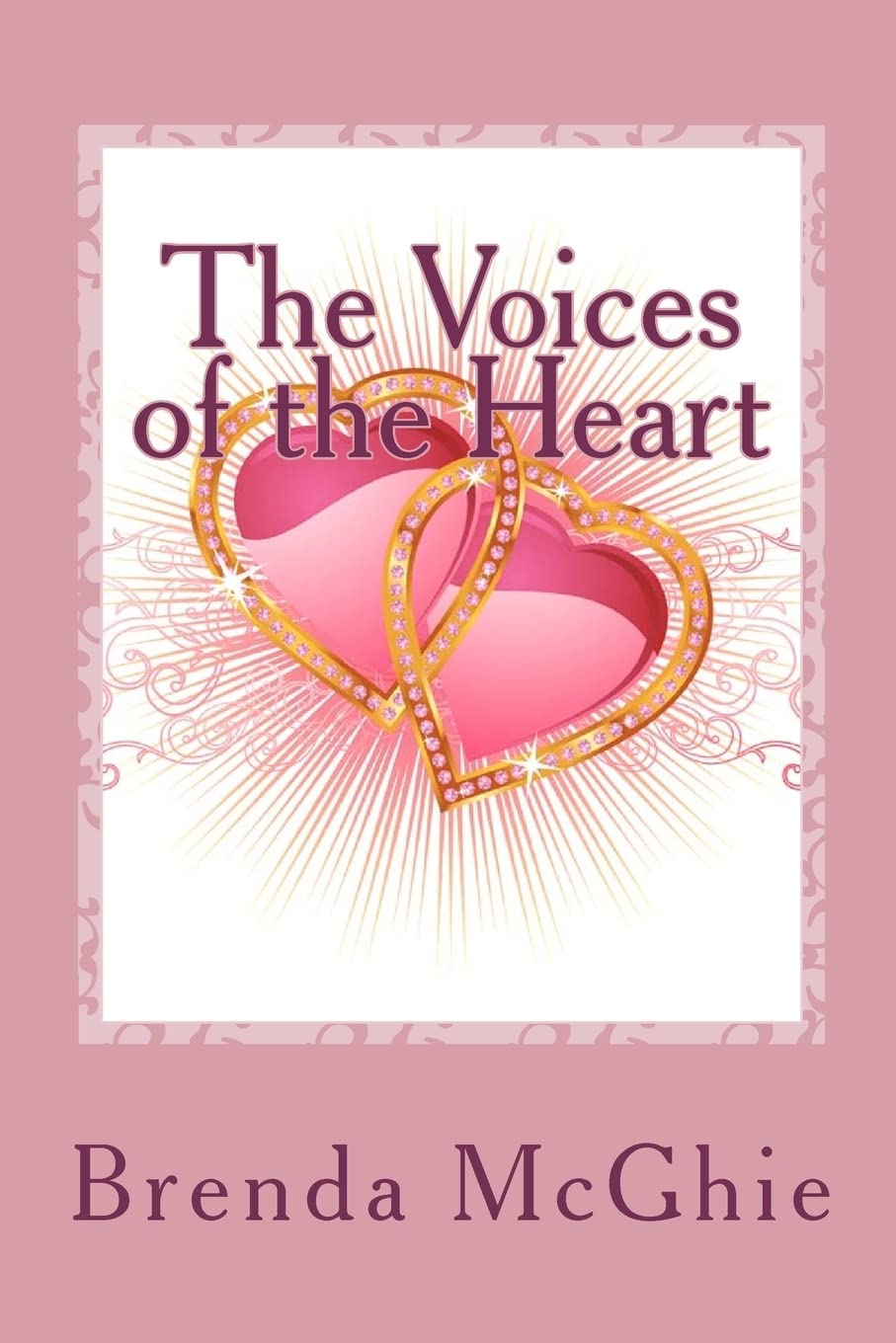 The Voices of the Heart: Second of the Eyes Novels poster