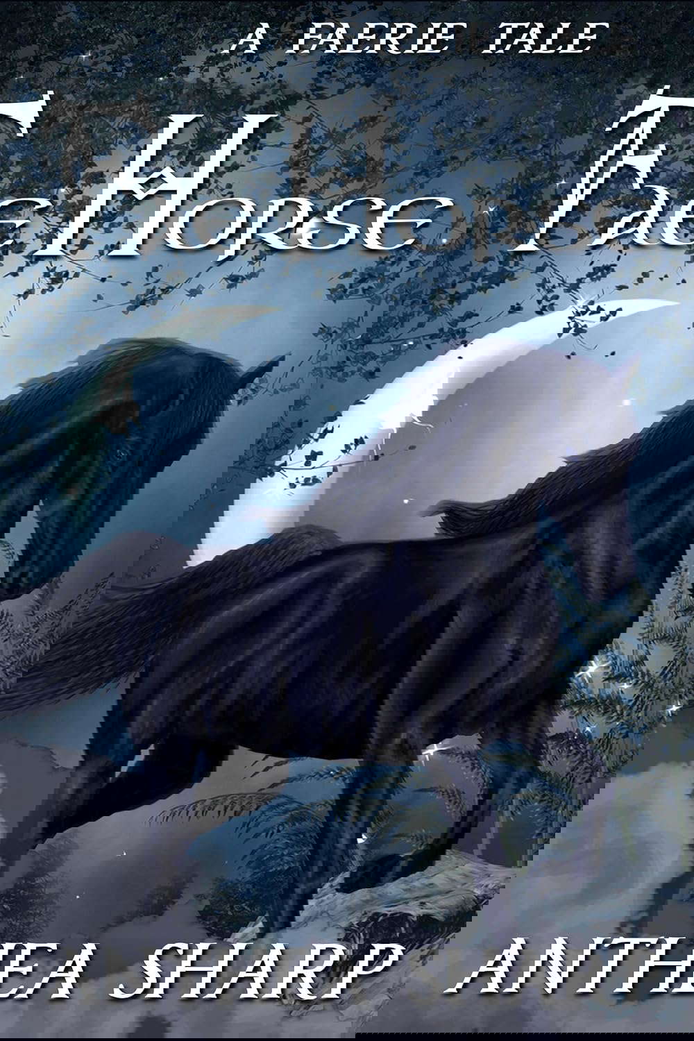 Fae Horse: A Faerie Tale (Faerie Stories) poster