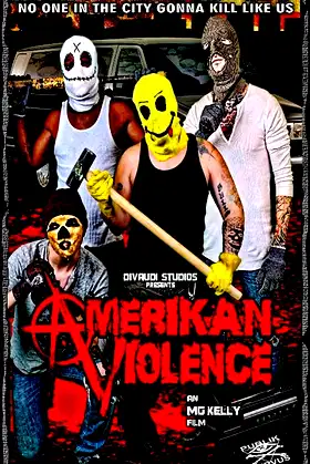 Amerikan Violence poster