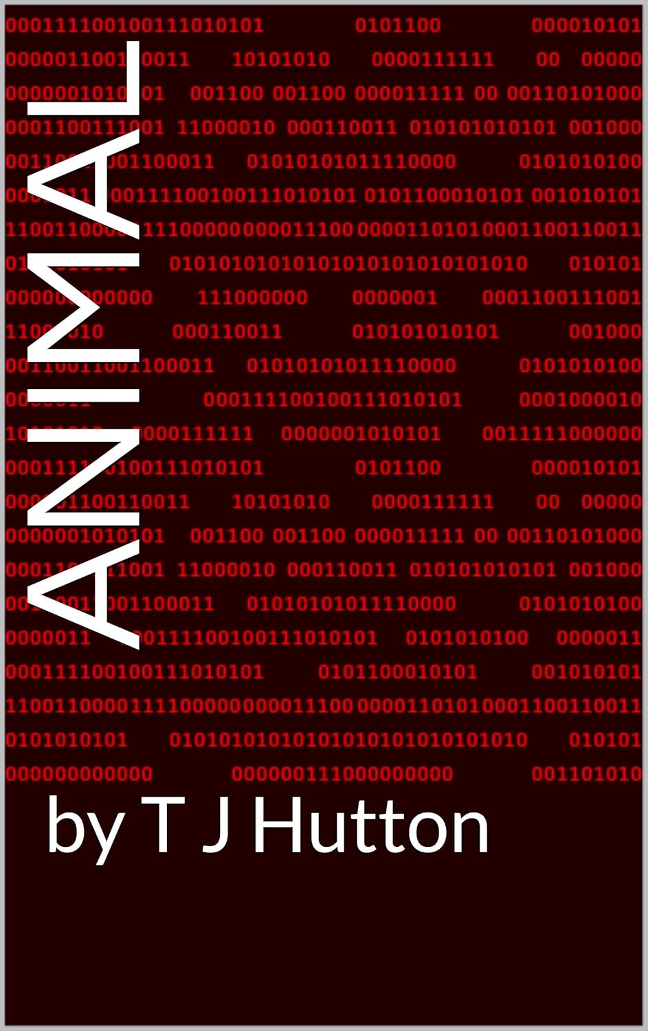 Animal: by T J Hutton poster