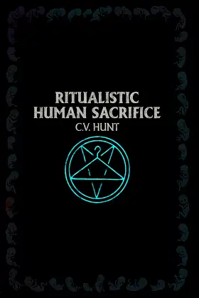 Ritualistic Human Sacrifice poster