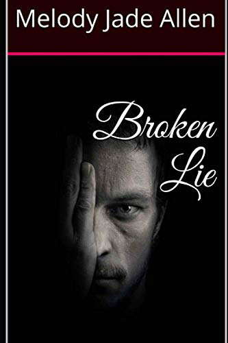 Broken Lie poster