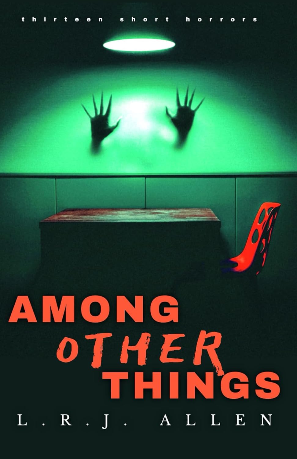 Among Other Things: A Collection of Horror Stories poster