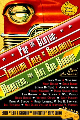 Pop the Clutch: Thrilling Tales of Rockabilly, Monsters, and Hot Rod Horror poster