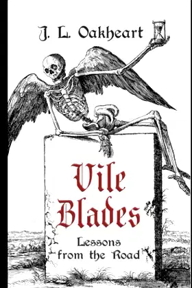 Vile Blades: Lessons from the Road poster