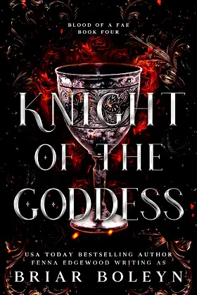 Knight of the Goddess: A Dark Fae Fantasy Romance (Blood of a Fae Book 4) poster