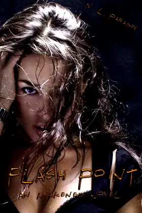 Flash Point: An Awakened Novel (The Rising Storm) poster