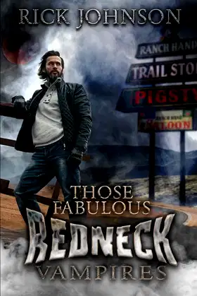Those Fabulous Redneck Vampires poster