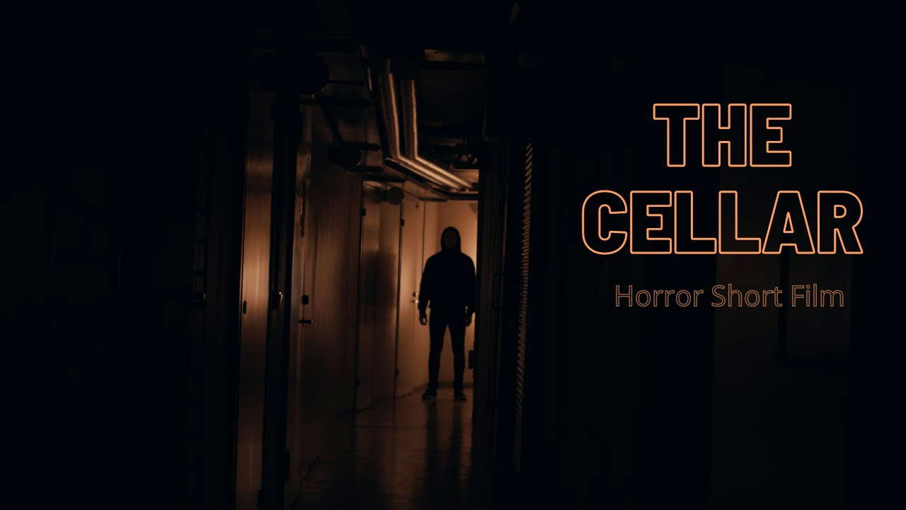 The Cellar (Horror Short Film)