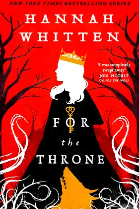 For The Throne (The Wilderwood Books) poster