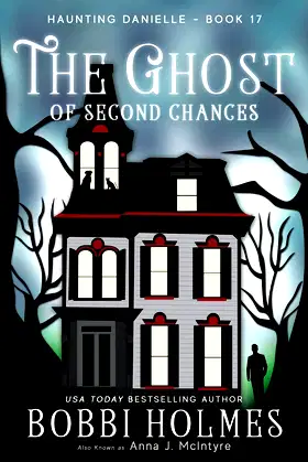 The Ghost of Second Chances (Haunting Danielle) poster