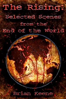 The Rising: Selected Scenes from the End of the World poster
