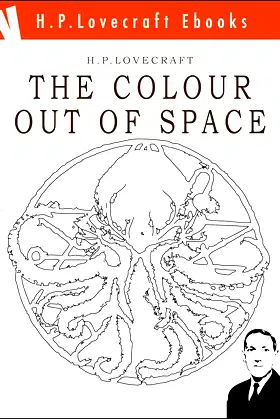 The Colour Out of Space (H.P. Lovecraft Ebooks Book 3) poster