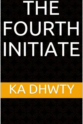 The Fourth Initiate (Volume Book 1) poster