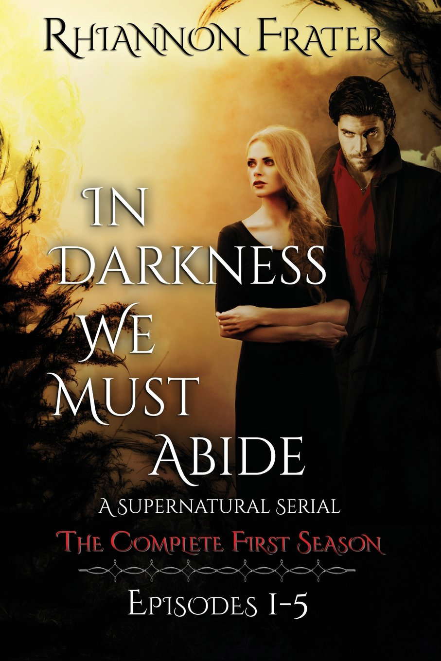In Darkness We Must Abide: The Complete First Season: Episodes 1-5 poster