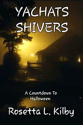 YACHATS SHIVERS: A Countdown to Halloween poster