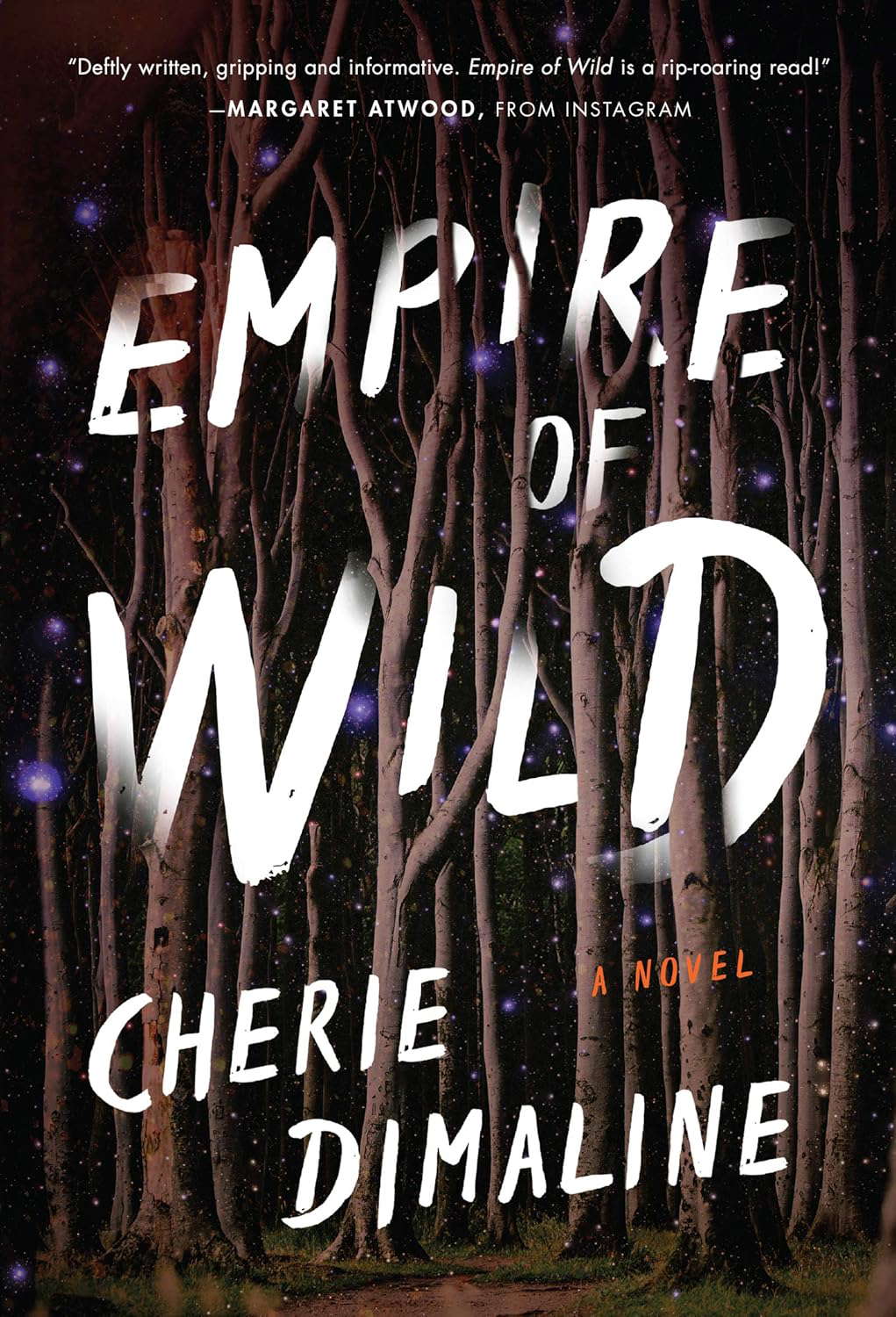 Empire of Wild: A Novel poster