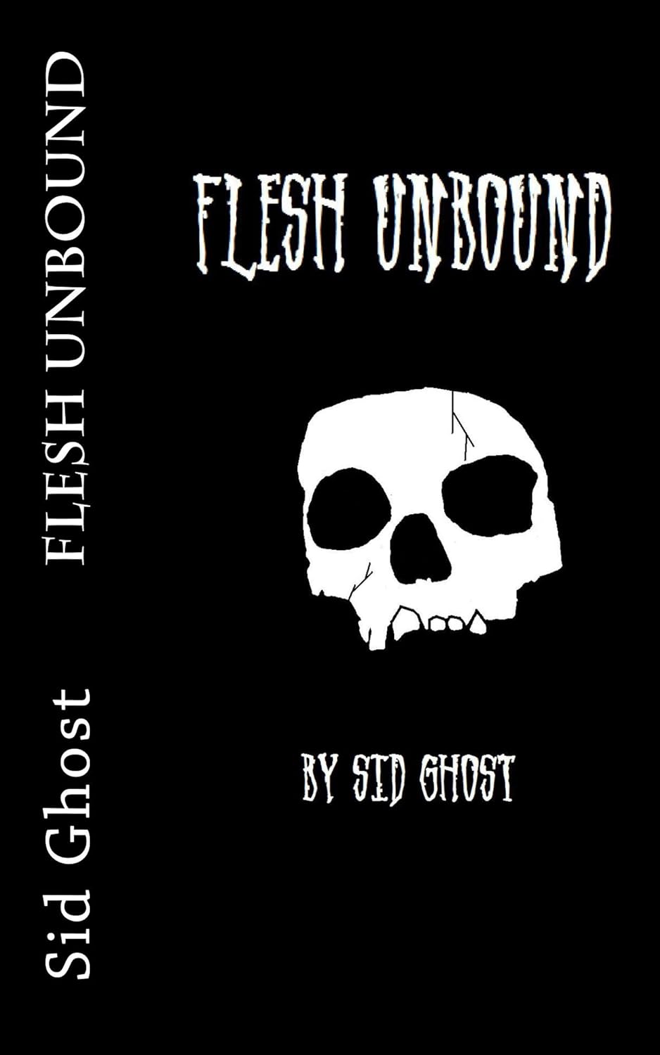 Flesh Unbound poster