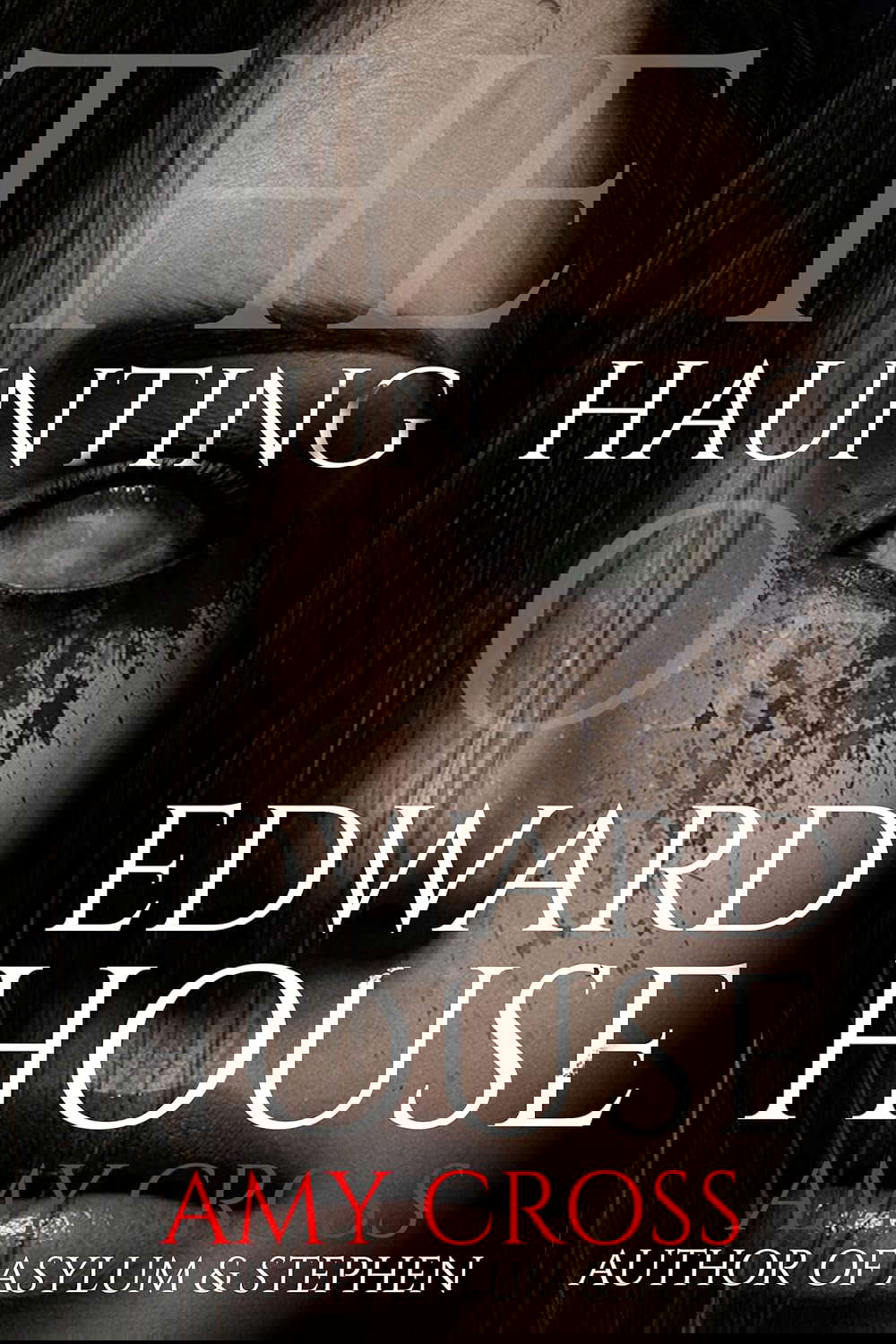 The Haunting of Edward House (The Haunted House Collection) poster