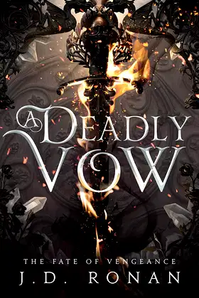 A Deadly Vow (The Fate of Vengeance Book 1) poster