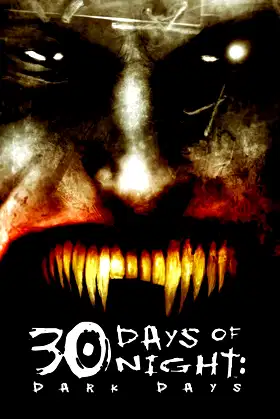 Dark Days (30 Days of Night, Book 2) poster