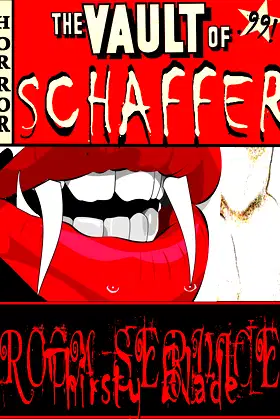 Room Service (The Vault of Schaffer Book 3) poster