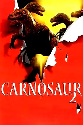 Carnosaur 2 poster