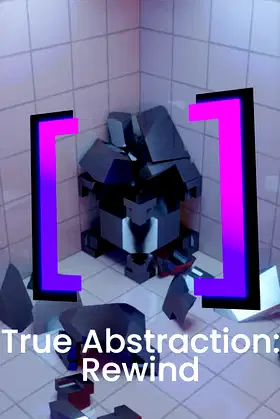 True Abstraction: Rewind poster