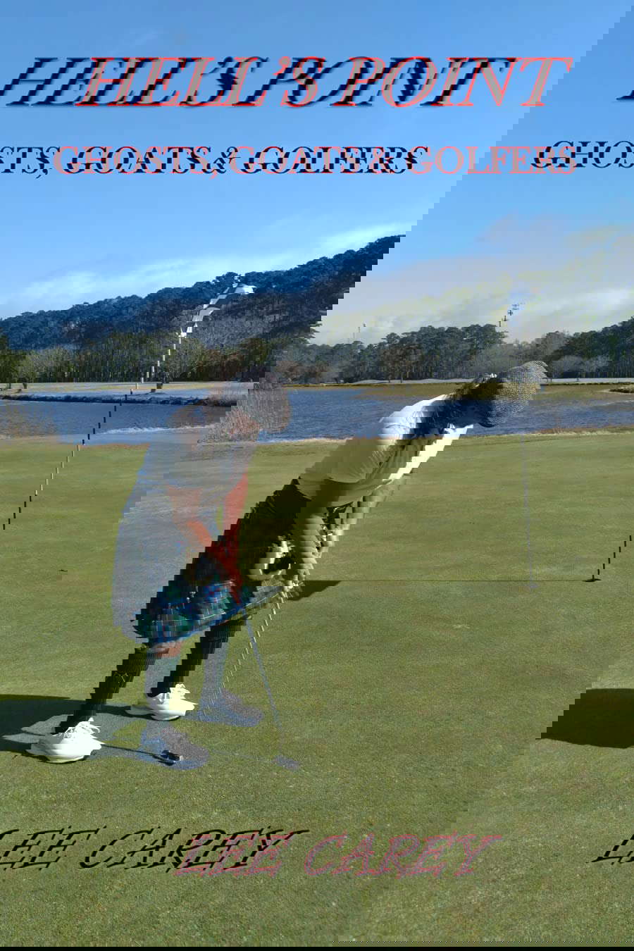 Hell's Point Ghosts, Goats & Golfers poster