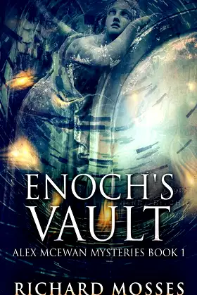 Enoch's Vault (Alex McEwan Mysteries) poster