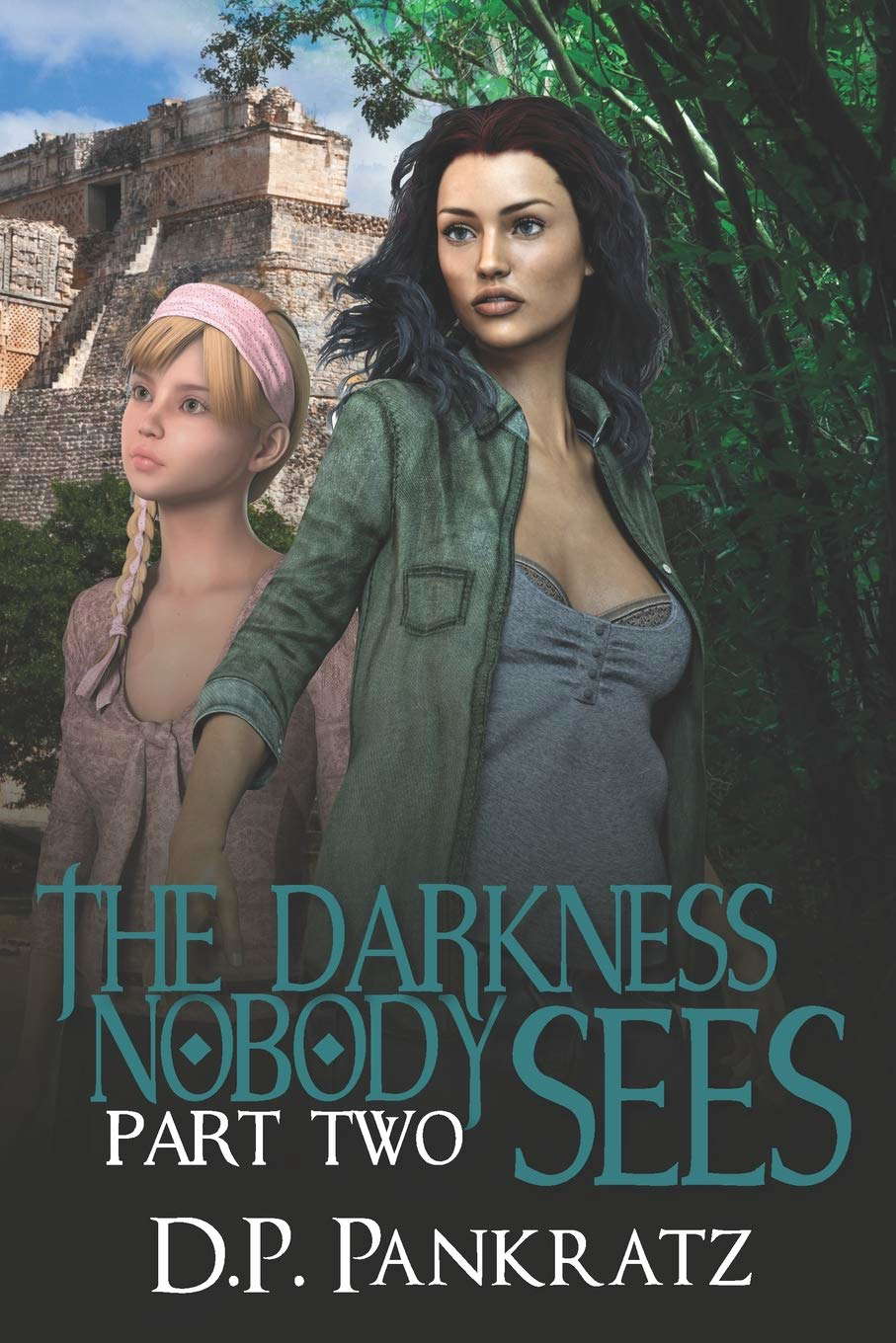 The Darkness Nobody Sees pt 2 poster