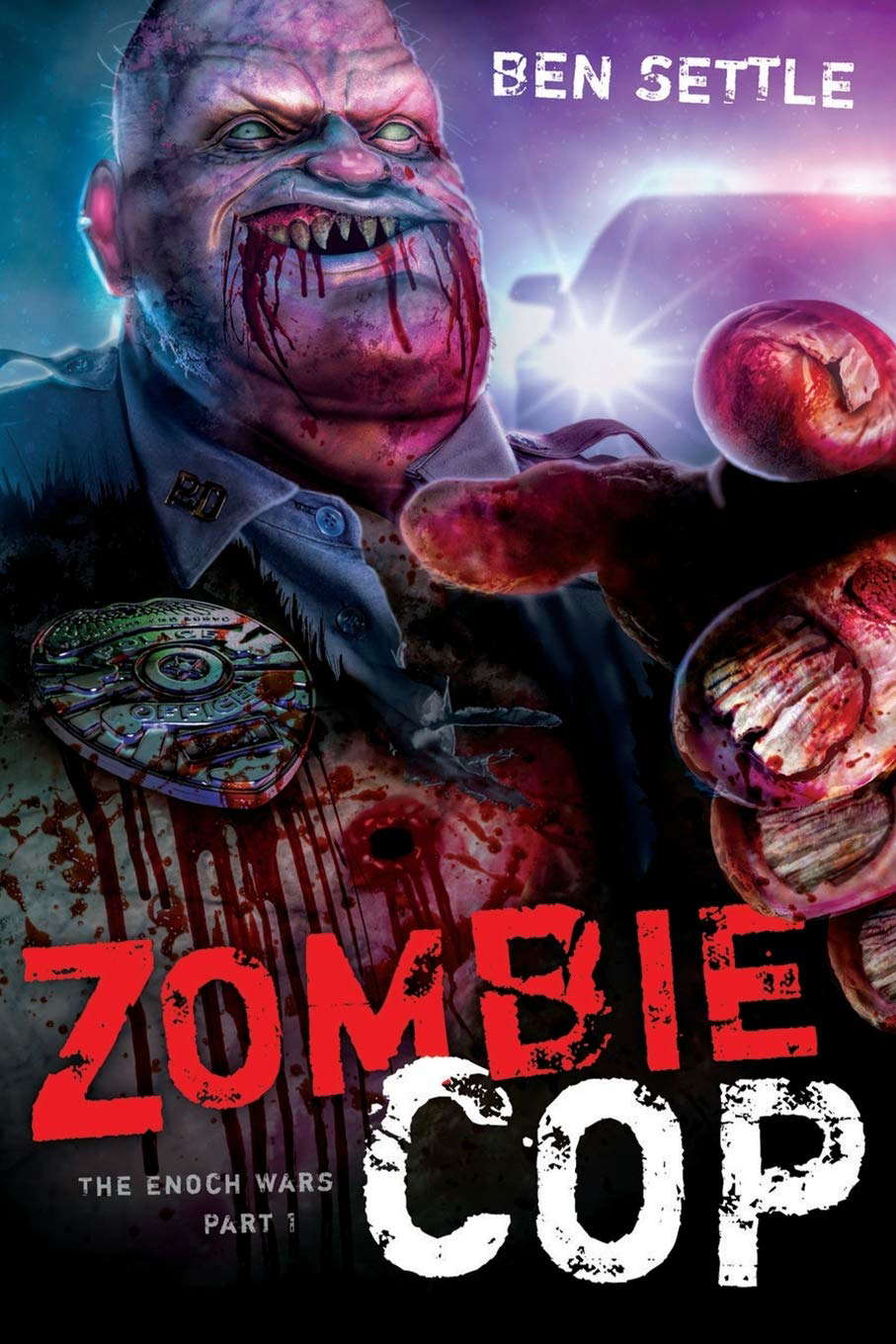 Zombie Cop: The Enoch Wars, Book One poster