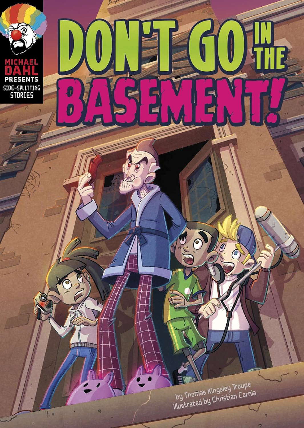 Don't Go in the Basement! (Michael Dahl Presents: Side-splitting Stories) poster