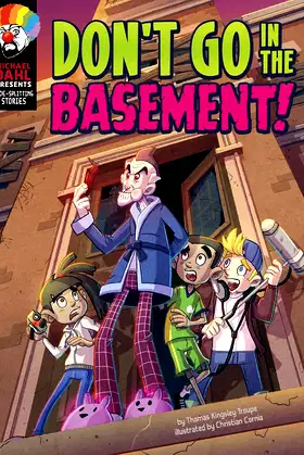 Don't Go in the Basement! (Michael Dahl Presents: Side-splitting Stories) poster