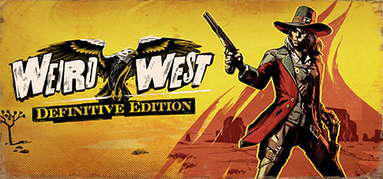 Weird West: Definitive Edition capsule