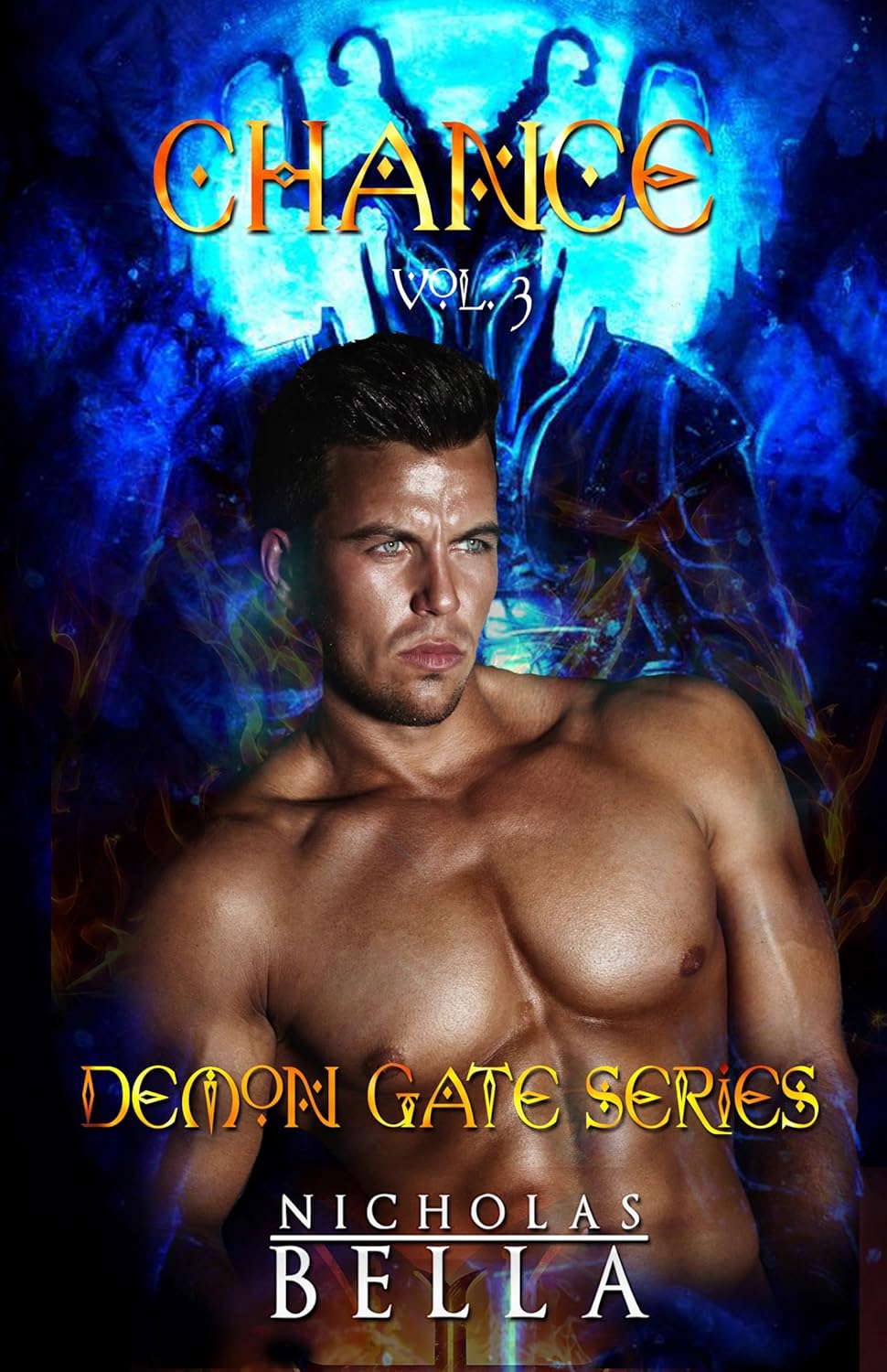 Chance: A Steamy Demonic Adventure (Demon Gate Series Book 3) poster