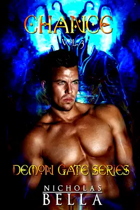 Chance: A Steamy Demonic Adventure (Demon Gate Series Book 3) poster