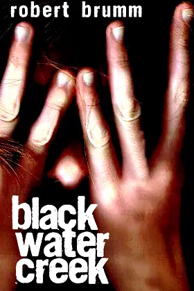 Black Water Creek poster