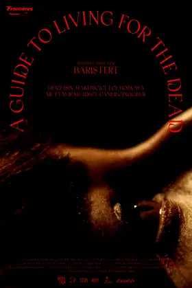 A Guide to Living for The Dead poster