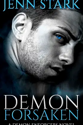 Demon Forsaken: Demon Enforcers, Book 2 poster