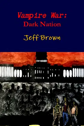 Vampire War: Dark Nation poster