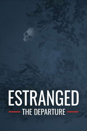 Estranged: The Departure poster