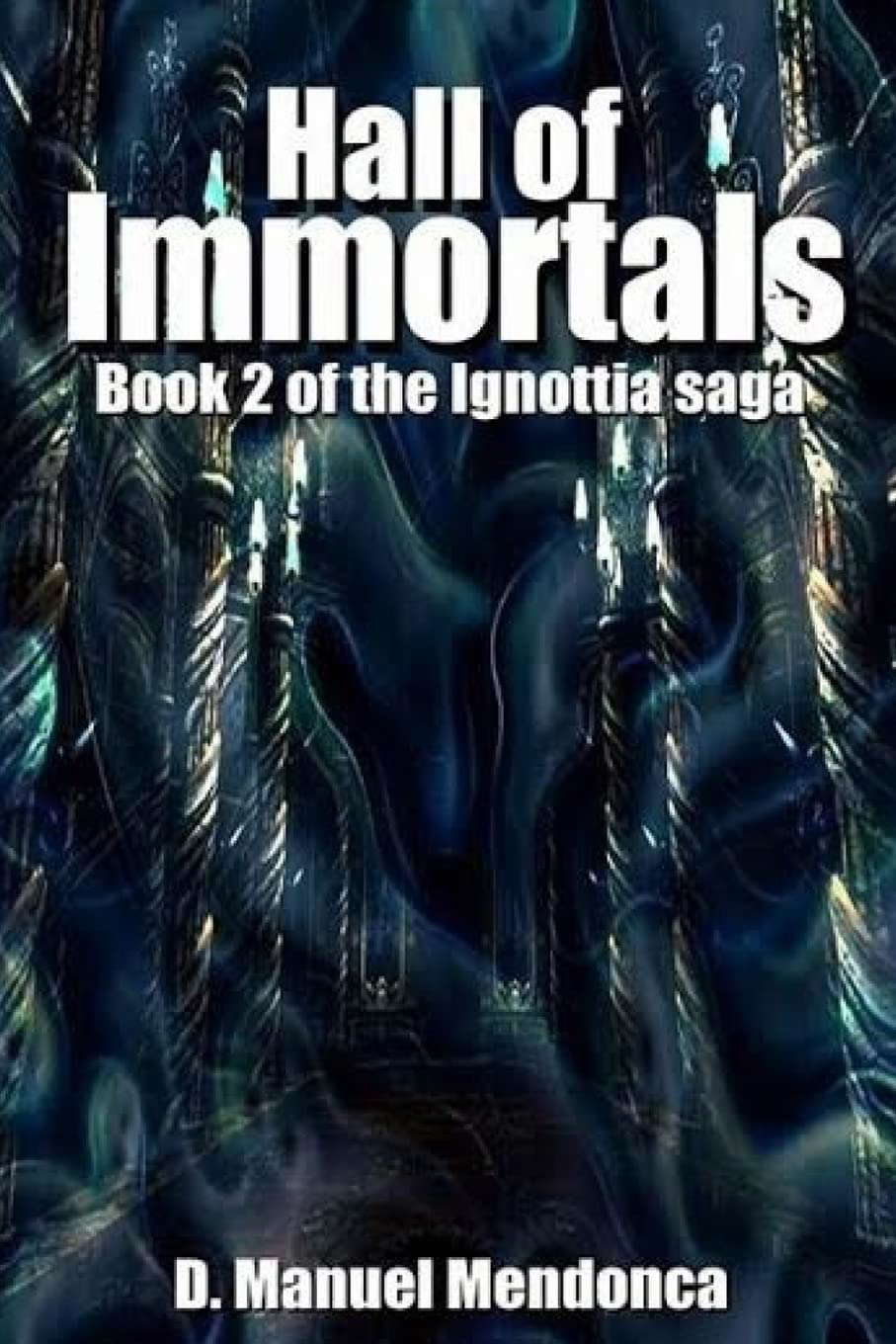 Hall of Immortals (the Ignottia saga) poster