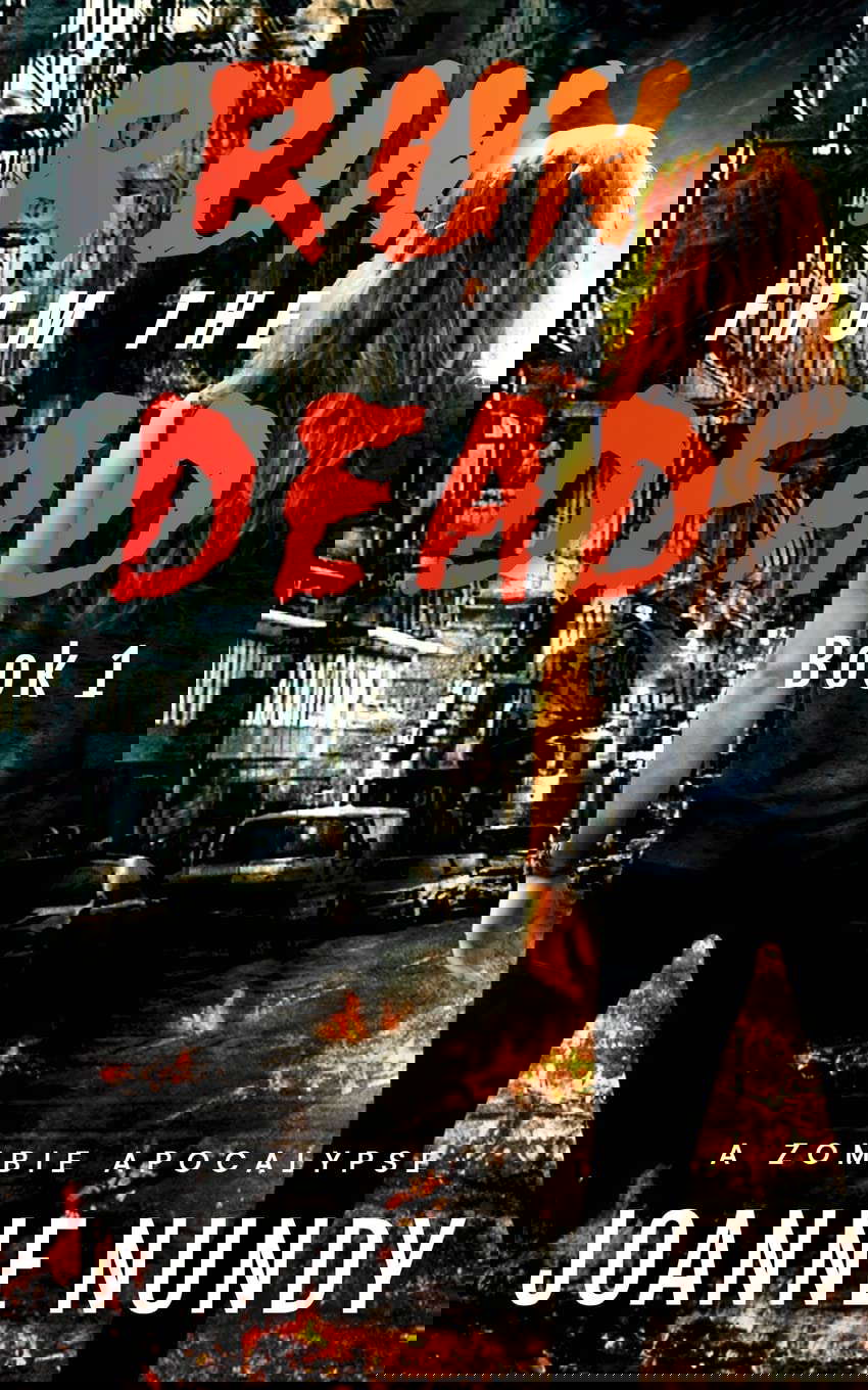 Run from the Dead: Book 1 poster