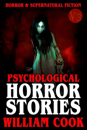 Psychological Horror Stories: Horror and Supernatural Fiction V3 poster
