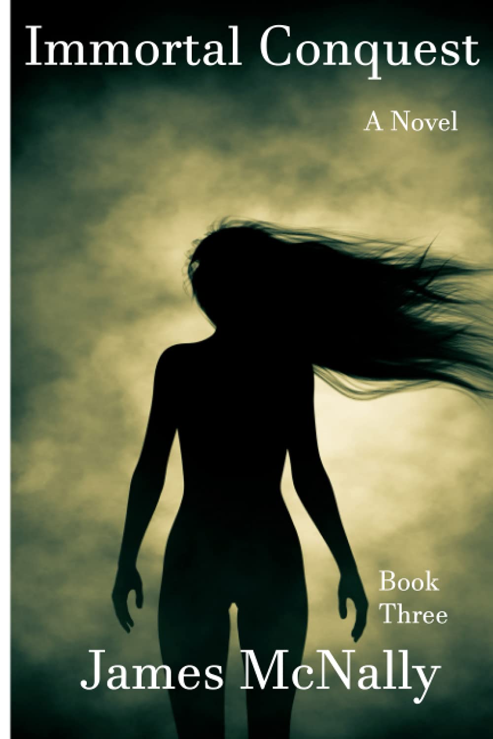 Immortal Conquest: A Novel (Immortal Trilogy) poster